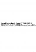 Hawaii Notary Public Exam | 77 QUESTIONS (PERFECTLY ANSWERED) Updated Latest 2023.