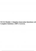 NCOA Module 1 Adaption-Innovation Questions with Complete Solutions ( 100% Correct), NCOA DLC 2.0 Problem Solving Final Test 1 with 100% Correct Answers 2023 & NCOA DLC 2.0 Culture Verified Questions and Correct Answers 2023.