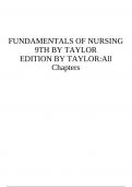 FUNDAMENTALS OF NURSING 9TH EDITION BY TAYLOR:All Chapters