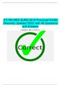 ATI RN MED SURG 2019 Proctored EXAM  (Recently Updated 2023) with All Questions  and Answers