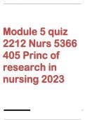 Module 5 quiz  2212 Nurs 5366  405 Princ of  research in  nursing 2023