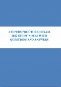 ATI Peds Proctored Exam | 2022 Study notes & Questions & Answers (ATI Pediatrics)