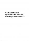 GEB 3213 Final Exam - Questions with Answers, Latest Update Graded A+ & GEB 3213 Final Exam 2023 (Questions with Answers) Latest Graded A+.