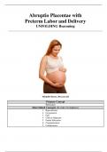 Abruptio Placentae with Preterm Labor and Delivery UNFOLDING Reasoning