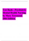 Test Bank - Psychiatric Mental Health Nursing by Mary Townsend  10th Edition.