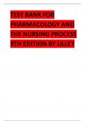 TEST BANK FOR PHARMACOLOGY AND THE NURSING PROCESS 9TH EDITION 