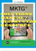 SOLUTIONS MANUAL / INSTRUCTOR RESOURCE for MKTG, 12th Edition Principles of Marketing by Charles W. Lamb, Joe F. Hair and Carl McDaniel. ISBN 9781337671842. Complete Chapters 1-19.