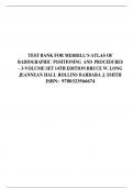 TEST BANK FOR MERRILL’S ATLAS OF RADIOGRAPHIC POSITIONING AND PROCEDURES – 3-VOLUME SET 14TH EDITION BRUCE W. LONG JEANNEAN HALL ROLLINS BARBARA J. SMITH ISBN: 9780323566674