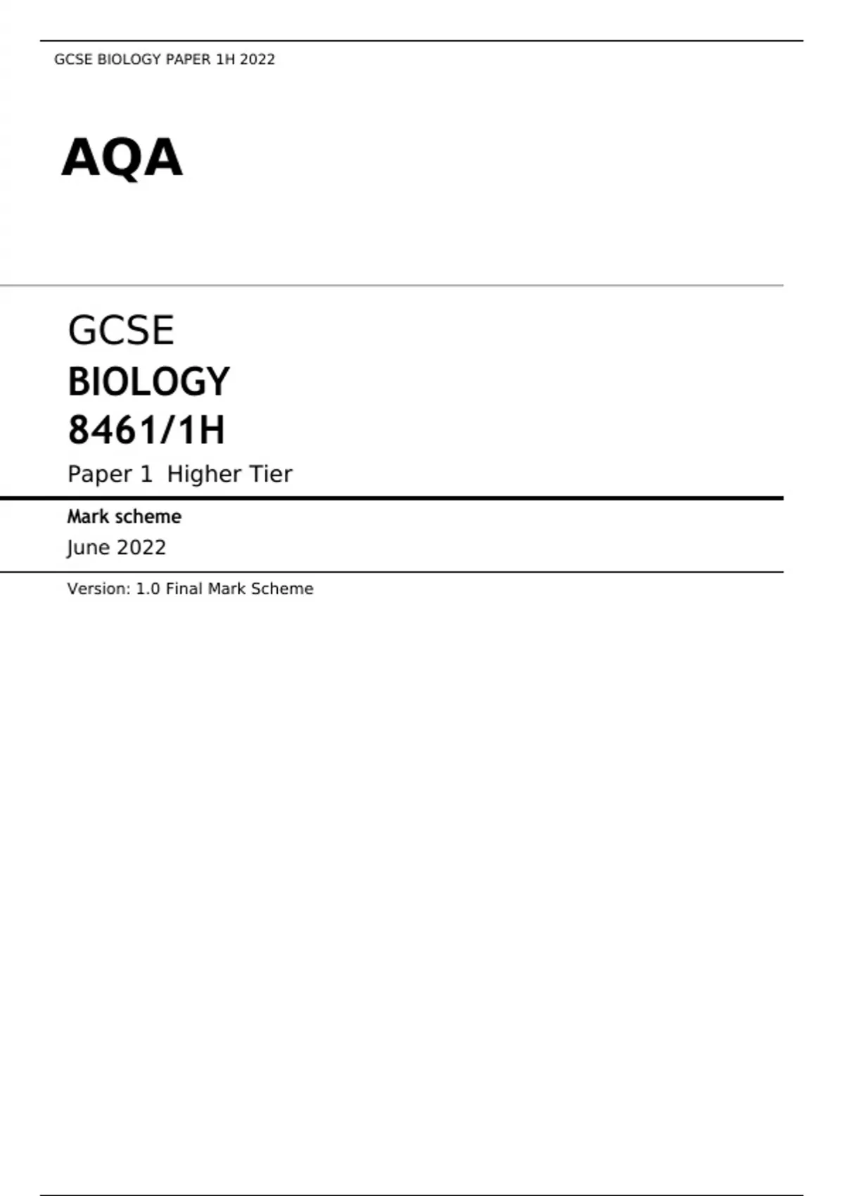 AQA GCSE BIOLOGY 8461/1H Paper 1 Higher Tier Mark Scheme June 2022 ...