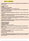 AORN Periop 101 Exam Questions And Answers 2022/2023 Course AORN Periop 101 . Institution AORN Periop 101 . All the following professionals are qualified to provide anesthesia to a patient EXCEPT: a) anesthesiologist b) CRNA c) anesthesiology assistant