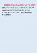 HESI MENTAL HEALTH RN V1-V3 –NEW!! (I STUDIED THESE QUESTIONS AND SCORED A  1386)GUARANTEED PASS W/A+ ACTUAL  SCREENSHOTS W/QUESTIONS & ANSWERS  INCLUDED!!