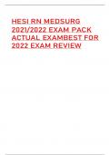 HESI RN MEDSURG 2021/2022 EXAM PACK  ACTUAL EXAMBEST FOR 2022 EXAM REVIEW BEST FOR 2023 EXAM