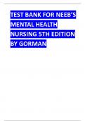 TEST BANK FOR NEEB’S MENTAL HEALTH NURSING 5TH EDITION BY GORMAN.