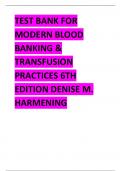 TEST BANK FOR MODERN BLOOD BANKING & TRANSFUSION PRACTICES 6TH EDITION DENISE M. HARMENING