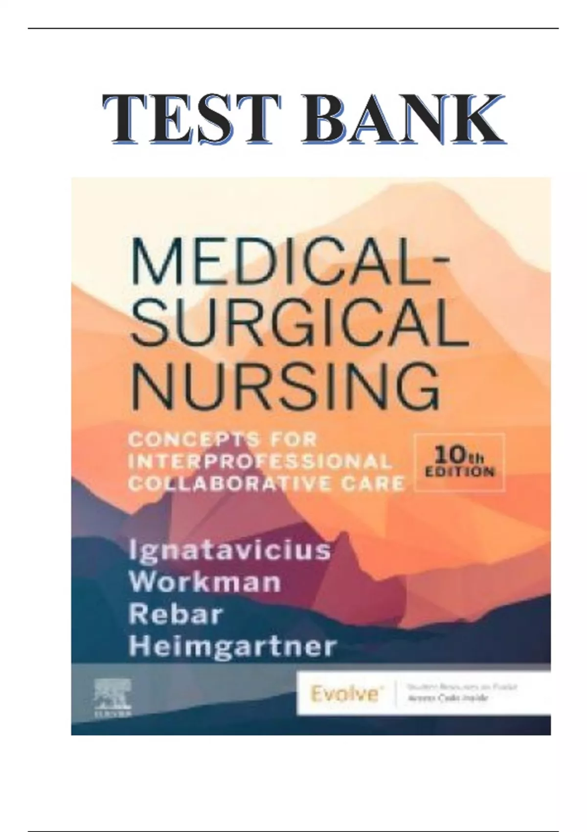 Medical Surgical Nursing 10th Edition by Ignatavicius Test Bank pdf 