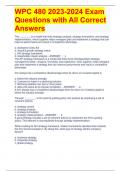 WPC 480 2023-2024 Exam Questions with All Correct Answers 