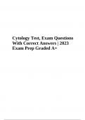 Cytology Test Prep - Exam Questions With Correct Answers Graded A+