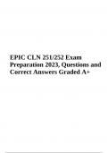 EPIC CLN 251/252 Exam Preparation 2023 - Questions and Correct Answers | EPIC CLN 251/252 Exam Prep/Study Sets | Kyle Epic CLN 251-252 Exam Prep | Questions with Answers , Graded A+ and EPIC CLN 251/252 Configuring the Epic End User Clinical/Shared (End o