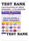 TEST BANK FOR CALCULATION OF DRUG DOSAGES, 11TH EDITION  BY OGDEN AND FLUHARTY ISBN- 9780323551281
