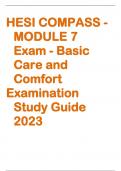 HESI COMPASS -  MODULE 7  Exam - Basic  Care and  Comfort  Examination  Study Guide  2023