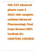 NSG 533 advanced  pharm exam 2  2022 with complete  solution/Advanced  Pharmacology Final  Exam Review(100%  Verified)-ALL  CHAPTERS COVERED