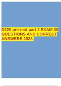 D220 pre-test part 2 EXAM 30 QUESTIONS AND CORRECT ANSWERS 2023.