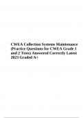 CWEA Collection Systems Maintenance |Practice Questions for CWEA Grade 1 and 2 Tests | Answered Correctly Latest 2023 Graded 100%