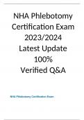  NHA Phlebotomy Certification Exam 2023/2024 Latest Update 100% Verified Q&A.