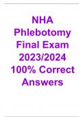 NHA Phlebotomy Final Exam 2023/2024 100% Correct Answers