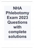 NHA Phlebotomy Exam 2023 Questions with complete solutions