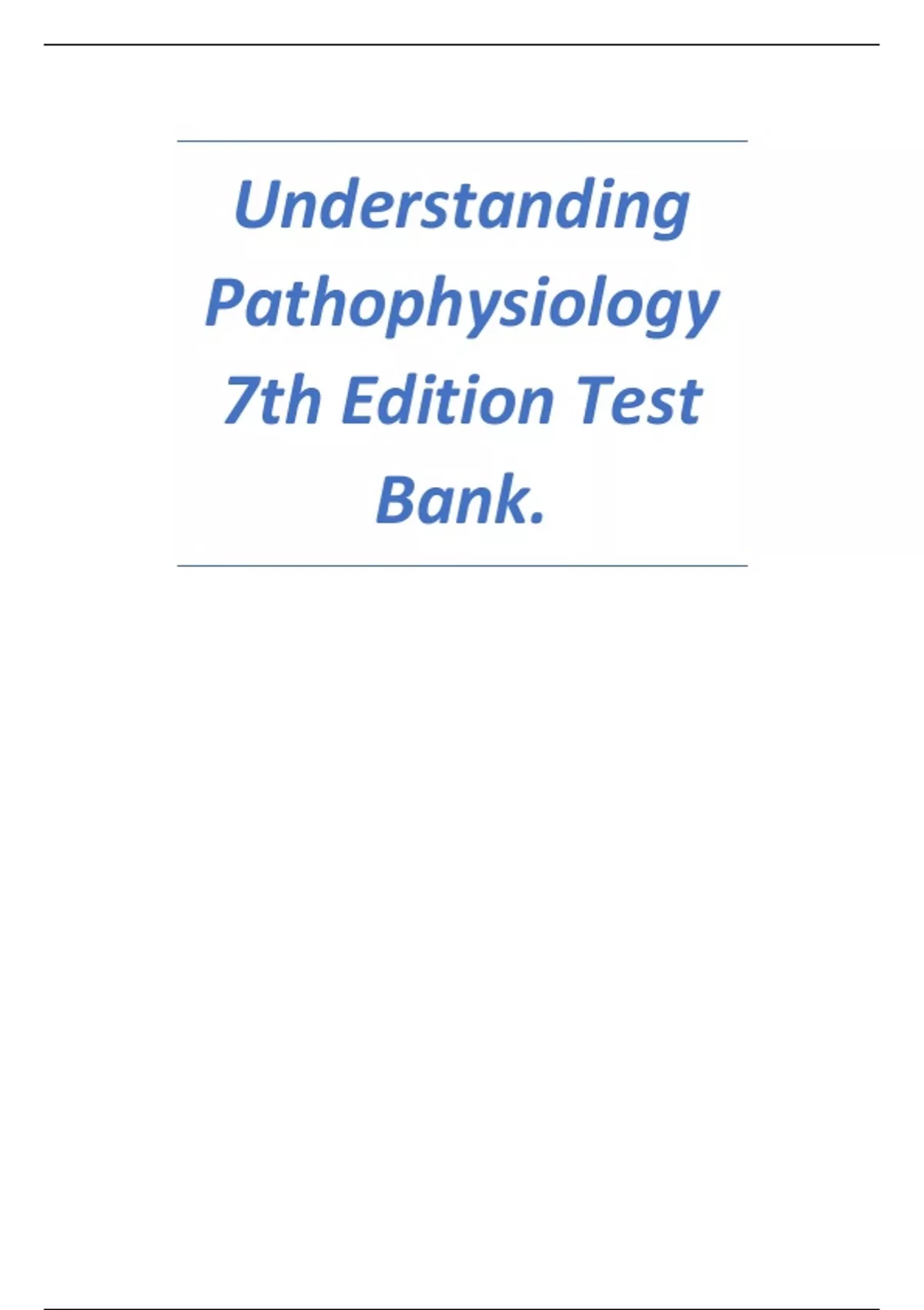 Understanding Pathophysiology 7th Edition Test Bank..pdf - Registered ...