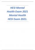 HESI Mental Health Exam 2021 Mental Health HESI Exam 2021..pdf