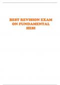 BEST REVISION EXAM ON FUNDAMENTAL HESI 