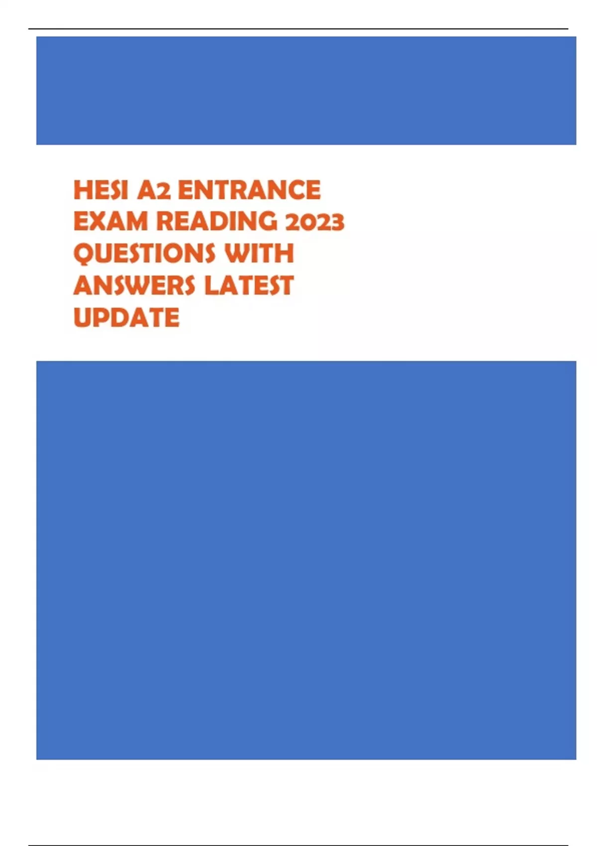 HESI A2 ENTRANCE EXAM READING 2023 QUESTIONS WITH ANSWERS LATEST UPDATE