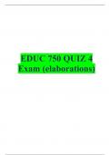 EDUC 750 QUIZ 4 Exam (elaborations)