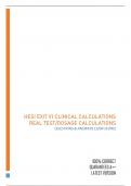 HESI EXIT V1 CLINICAL CALCULATIONS REAL TEST/DOSAGE CALCULATIONS - QUESTIONS & ANSWERS (1204 SCORE) 100% CORRECT GUARANTEED A++ BEST VERSION