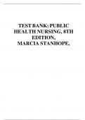 TEST BANK: PUBLIC HEALTH NURSING, 8TH EDITION, MARCIA STANHOPE