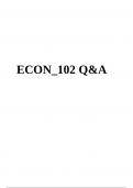  ECON_102 Q&A (Solved).