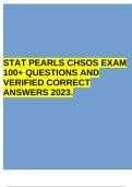 STAT PEARLS CHSOS EXAM 100+ QUESTIONS AND VERIFIED CORRECT ANSWERS 2023.