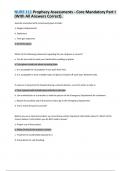 NURS 111 Prophecy Assessments - Core Mandatory Part I (With All Answers Correct). 