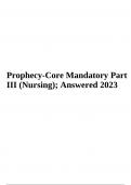 PROPHECY CORE MANDATORY Part III (Nursing) Answered 2023