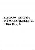 MUSCULOSKELETAL  SHADOW HEALTH TINA JONES