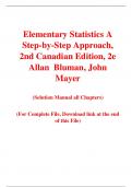 Elementary Statistics A Step-by-Step Approach 2nd Canadian Edition By Allan  Bluman, John  Mayer (Solution Manual)