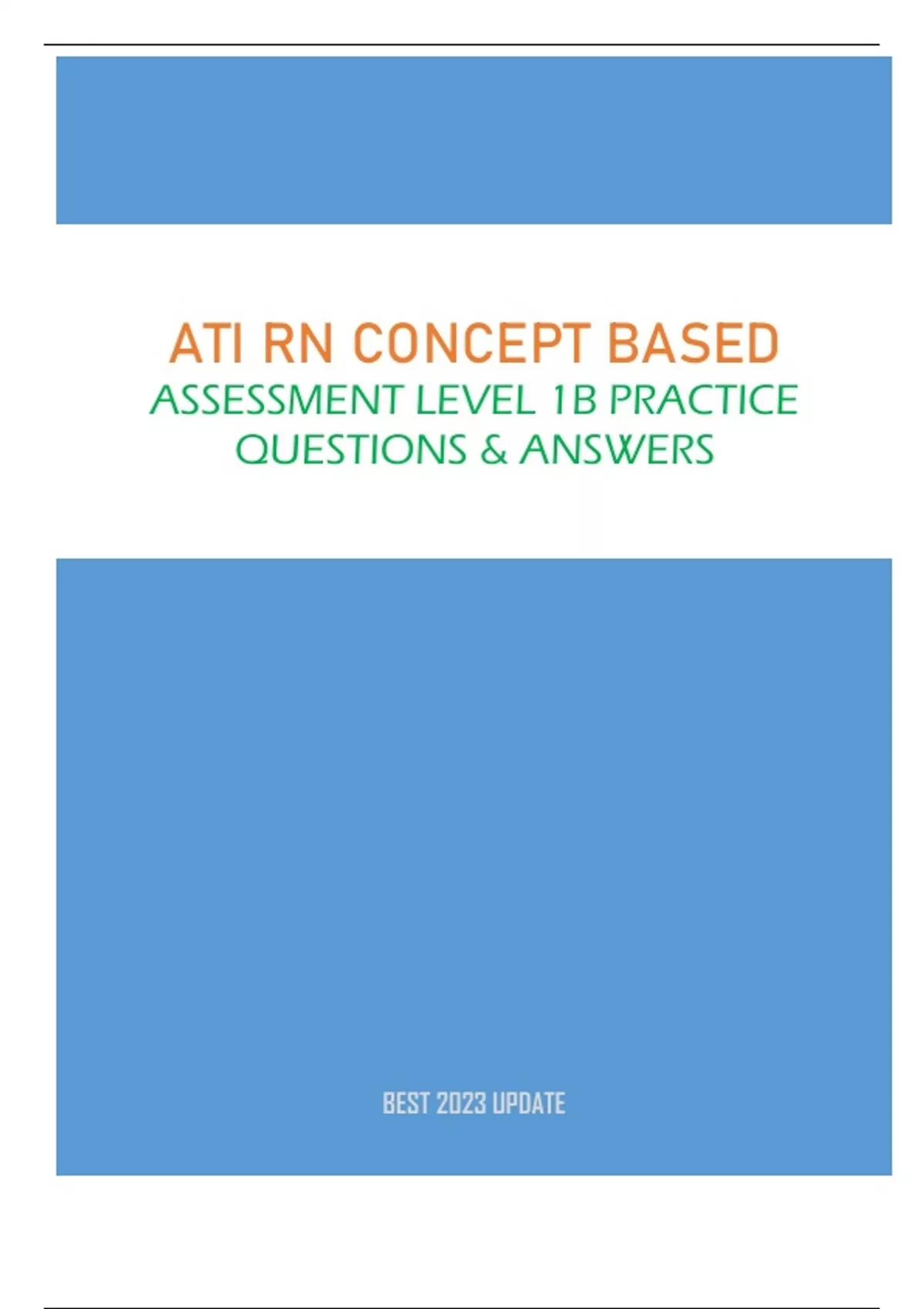 ATI RN CONCEPT-BASED ASSESSMENT LEVEL 1B PRACTICE - QUESTIONS & ANSWERS ...