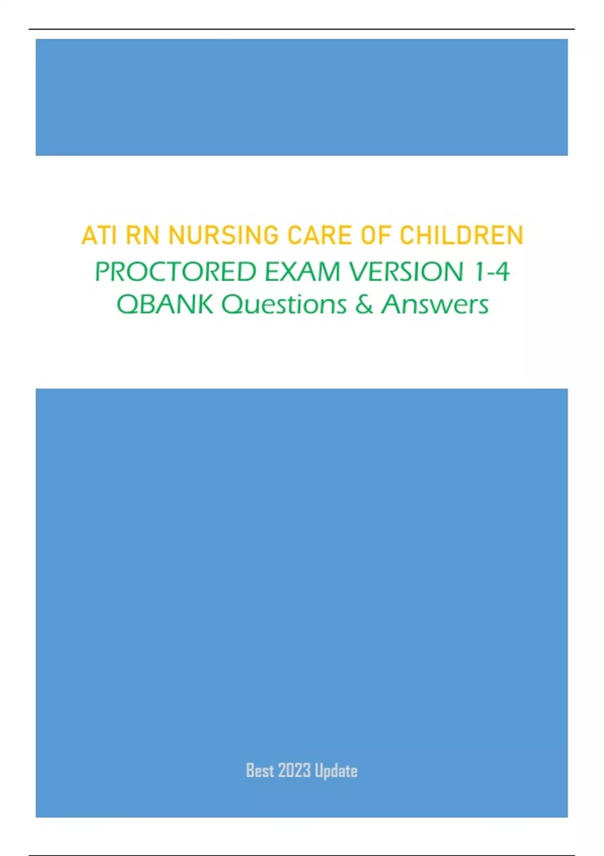 ATI RN NURSING CARE OF CHILDREN PROCTORED EXAM VERSION 14 QBANK