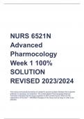 NURS 6521N  Advanced  Pharmocology  Week 1 100%  SOLUTION  REVISED 2023/2024