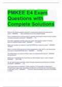 PMKEE E4 Exam Questions with Complete Solutions