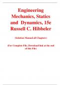 Engineering Mechanics, Statics and  Dynamics 15th Edition By Russell C. Hibbeler (Solution Manual)