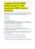 Lisette's NCLEX MED SURG Study #1 Test Questions With Correct Answers
