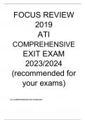  FOCUS REVIEW 2019 ATI COMPREHENSIVE EXIT EXAM 2023-2024 (recommended for your exams)